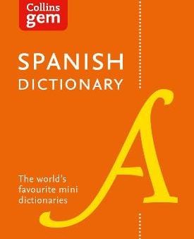 Dictionaries Collins: Spanish Gem Dictionary: (Collins Gem) [2016] paperback Online Sale