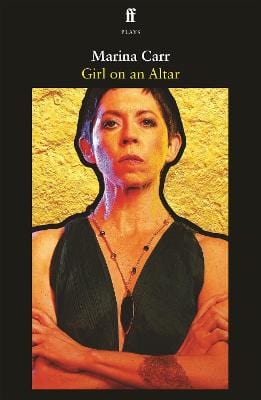 Marina Carr: Girl On An Altar [2022] paperback Online Hot Sale