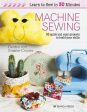 Debbie von Grabler-Crozier: Learn To Sew In 30 Minutes: Machine Sewing [2020] paperback Fashion