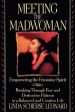 Linda Schierse Leonard: Meeting the Madwoman [1994] paperback Cheap