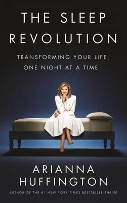 The Sleep Revolution: Transforming Your Life, One Night at a Time on Sale