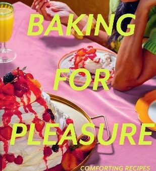 Ravneet Gill: Baking For Pleasure [2023] hardback For Cheap