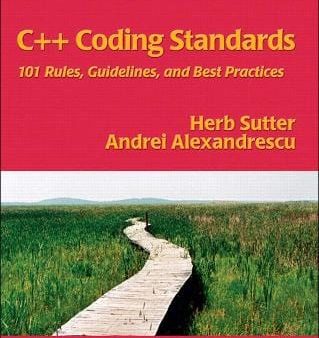 C++ Coding Standards: 101 Rules, Guidelines, and Best Practices Fashion