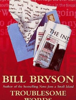 Bill Bryson: Troublesome Words [1997] paperback Hot on Sale