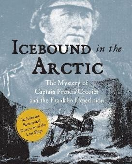 Michael Smith: Icebound In The Arctic [2021] paperback on Sale