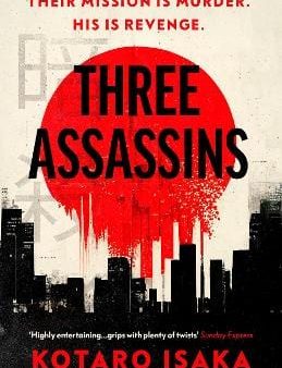 Kotaro Isaka: Three Assassins [2023] paperback For Discount