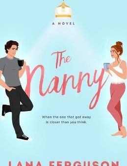 Lana Ferguson: The Nanny [2023] paperback Hot on Sale