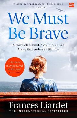 Frances Liardet: We Must Be Brave [2019] paperback Sale