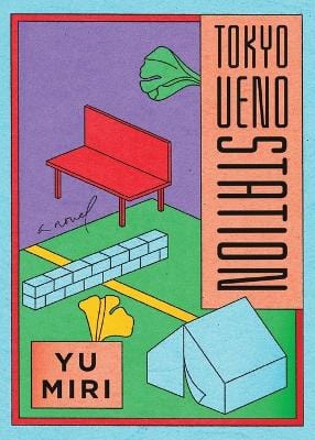 Yu Miri: Tokyo Ueno Station (National Book Award Winner) [2021] paperback Supply