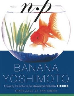 Banana Yoshimoto: NP [2018] paperback Online Sale