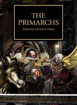 Christian Dunn: The Primarchs [2012] paperback Online Sale