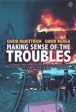 David McKittrick: Making Sense of the Troubles [2001] paperback Discount