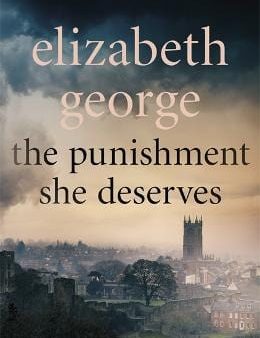 Elizabeth George: The Punishment She Deserves [2018] paperback For Discount