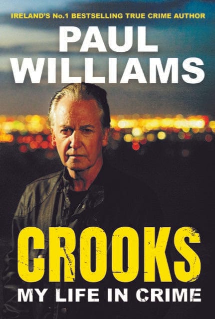 Paul Williams: Crooks [2024] paperback For Discount