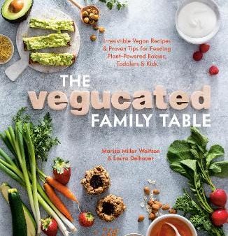 Marisa Miller Wolfson: Vegucated Family Table [2020] paperback Online Hot Sale