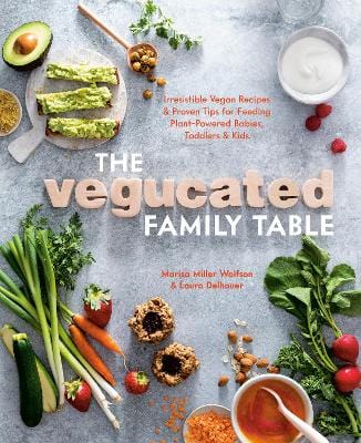 Marisa Miller Wolfson: Vegucated Family Table [2020] paperback Online Hot Sale